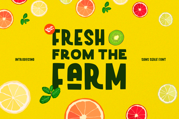 Fresh from the Farm: A Playful Sans Serif Font for Everyday Creativity
