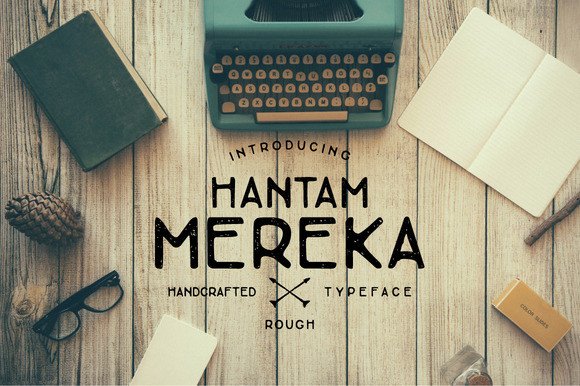 Hantam Mereka: The Rough Sans Serif Font Made for Impact