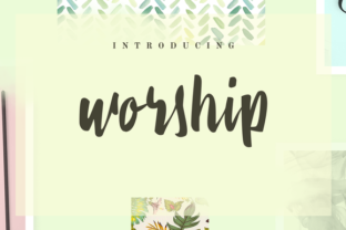 Worship: A Playful Modern Brush Font – Is It Right for Your Project?